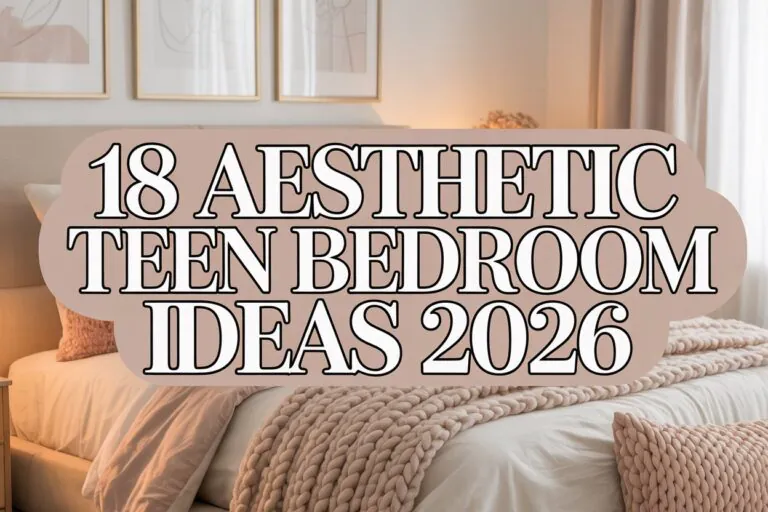 Aesthetic Teen Bedroom Ideas